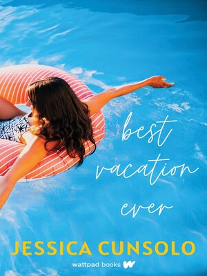 cover image of Best Vacation Ever